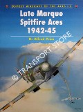 Late Marque Spitfire Aces 1942-45 / Late Marque Spitfire by PRICE, Alfred